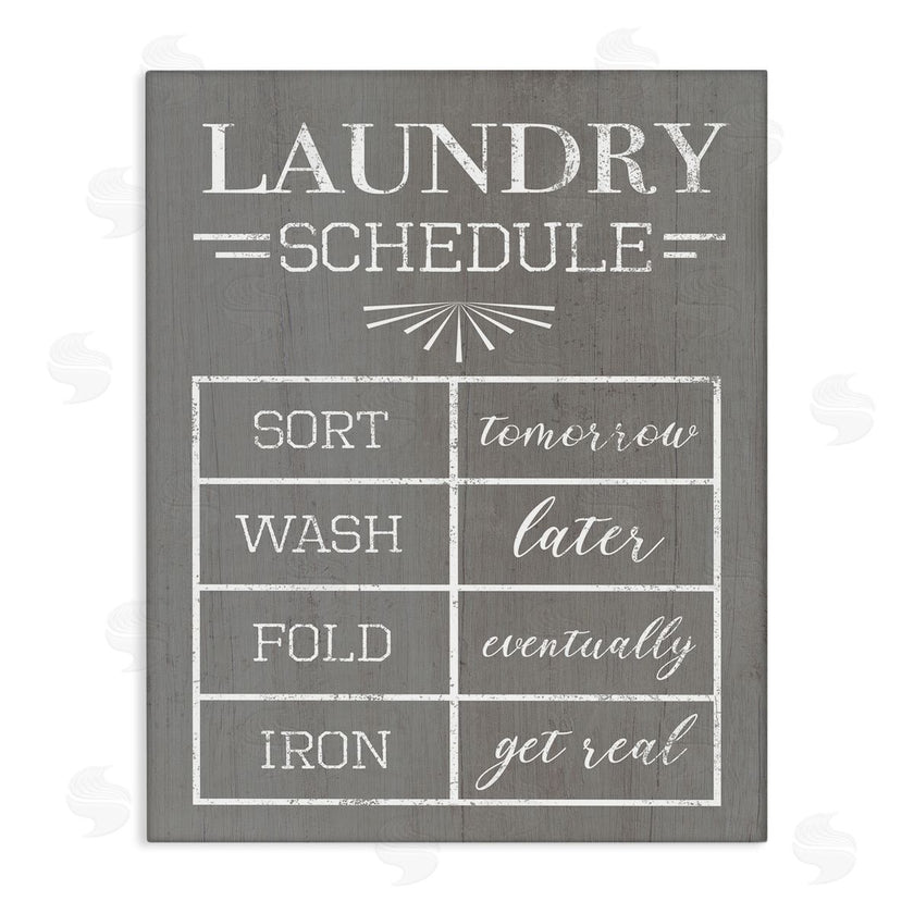 Stupell Studio | Relaxed Laundry Schedule Grey