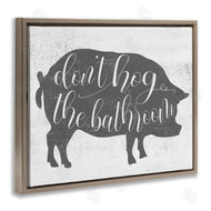 Stupell Studio | Don't Hog the Bathroom Farmhouse