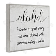 Stupell Studio | Alcohol for Great Story