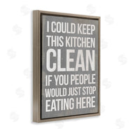 Stupell Studio | I Could Keep Kitchen Clean Funny