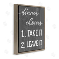 Stupell Studio | Dinner Take It or Leave It
