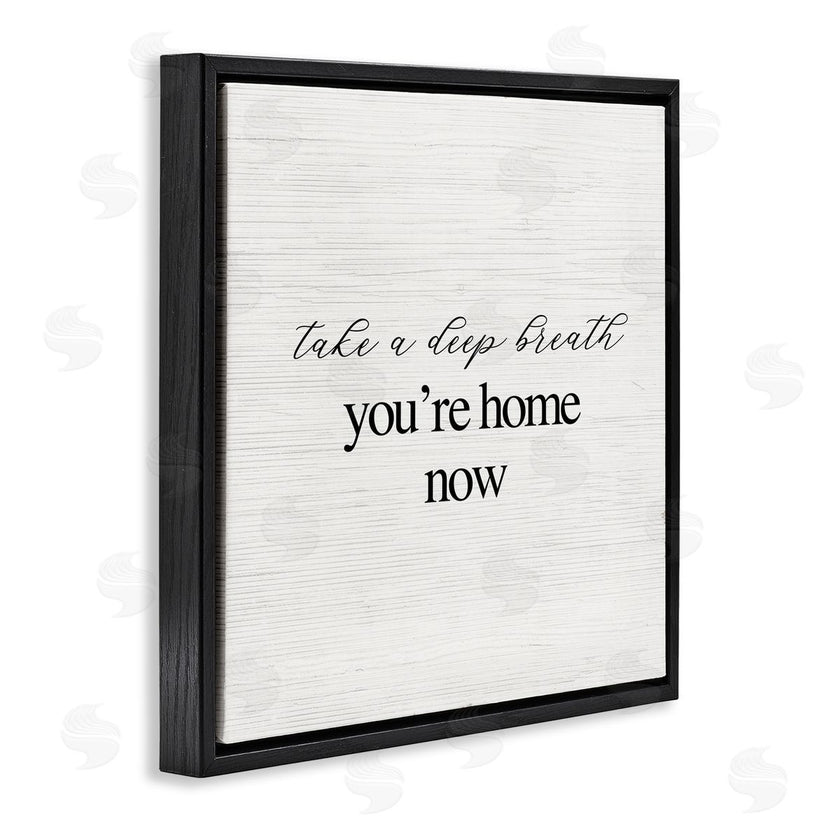 Stupell Studio | Breathe You're Home Now