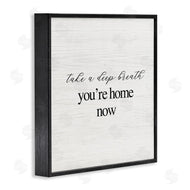 Stupell Studio | Breathe You're Home Now
