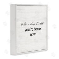 Stupell Studio | Breathe You're Home Now