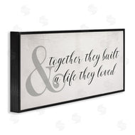 Stupell Studio | Together Built a Life Loved