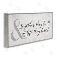 Stupell Studio | Together Built a Life Loved