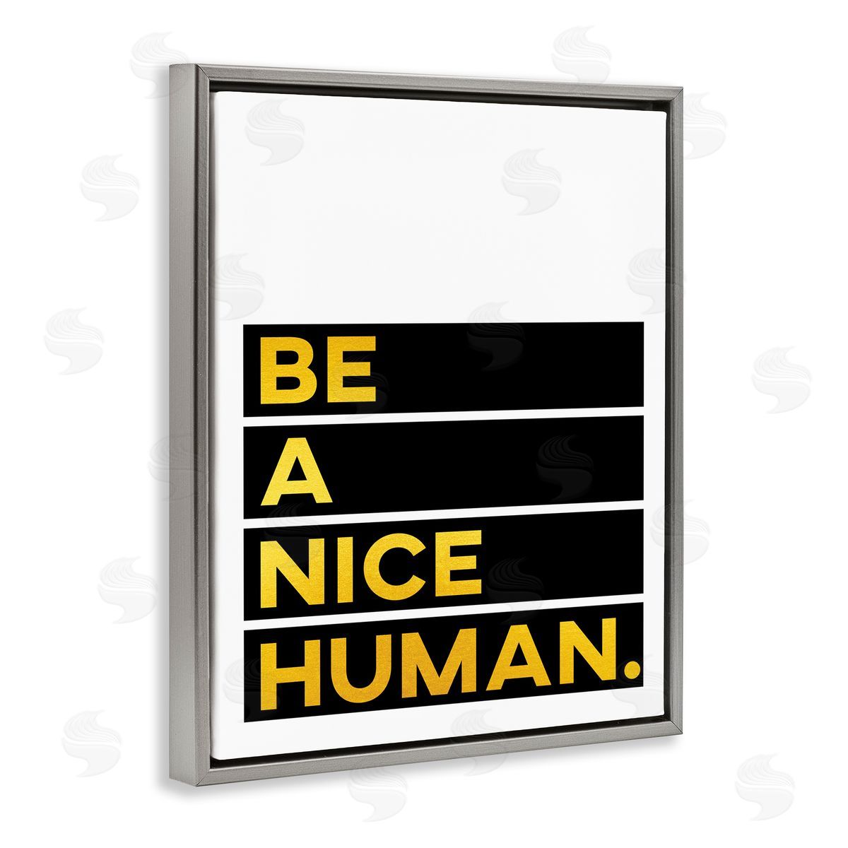 Be a Nice Human Grey Floating Frame Canvas Wall Art, Home Decor by Seven Trees