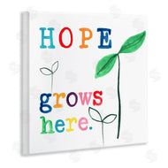 June Erica Vess | Hope Grows Here Colorful