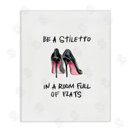Regina Moore | Be a Stiletto Fashion Quote