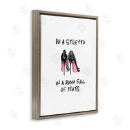 Regina Moore | Be a Stiletto Fashion Quote