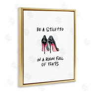 Regina Moore | Be a Stiletto Fashion Quote