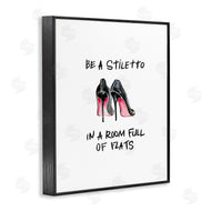Regina Moore | Be a Stiletto Fashion Quote