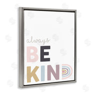Angela Nickeas | Always Be Kind Rainbow Typography
