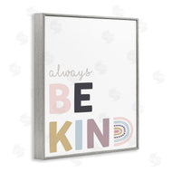 Angela Nickeas | Always Be Kind Rainbow Typography