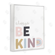 Angela Nickeas | Always Be Kind Rainbow Typography