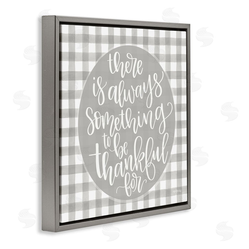 Imperfect Dust | Always Something Thankful Phrase Plaid