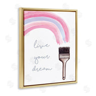 Elizabeth Tyndall | Live Your Dream Paintbrush Rainbow