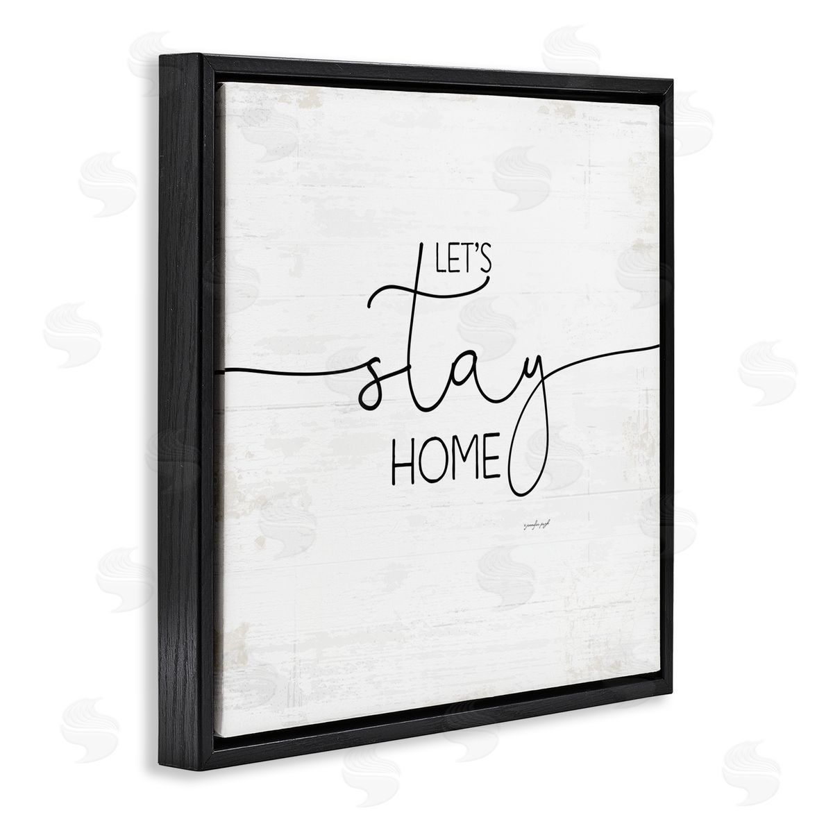 Jennifer Pugh Distressed Let's Stay Home Quote Black Floater Frame Canvas Art