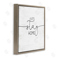 Jennifer Pugh | Distressed Let's Stay Home Quote