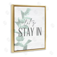 Kim Allen | Lets Stay In Phrase Plant Leaves