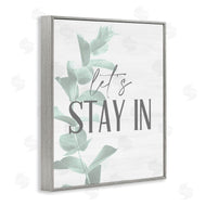 Kim Allen | Lets Stay In Phrase Plant Leaves