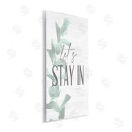 Kim Allen | Lets Stay In Phrase Plant Leaves