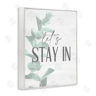 Kim Allen | Lets Stay In Phrase Plant Leaves