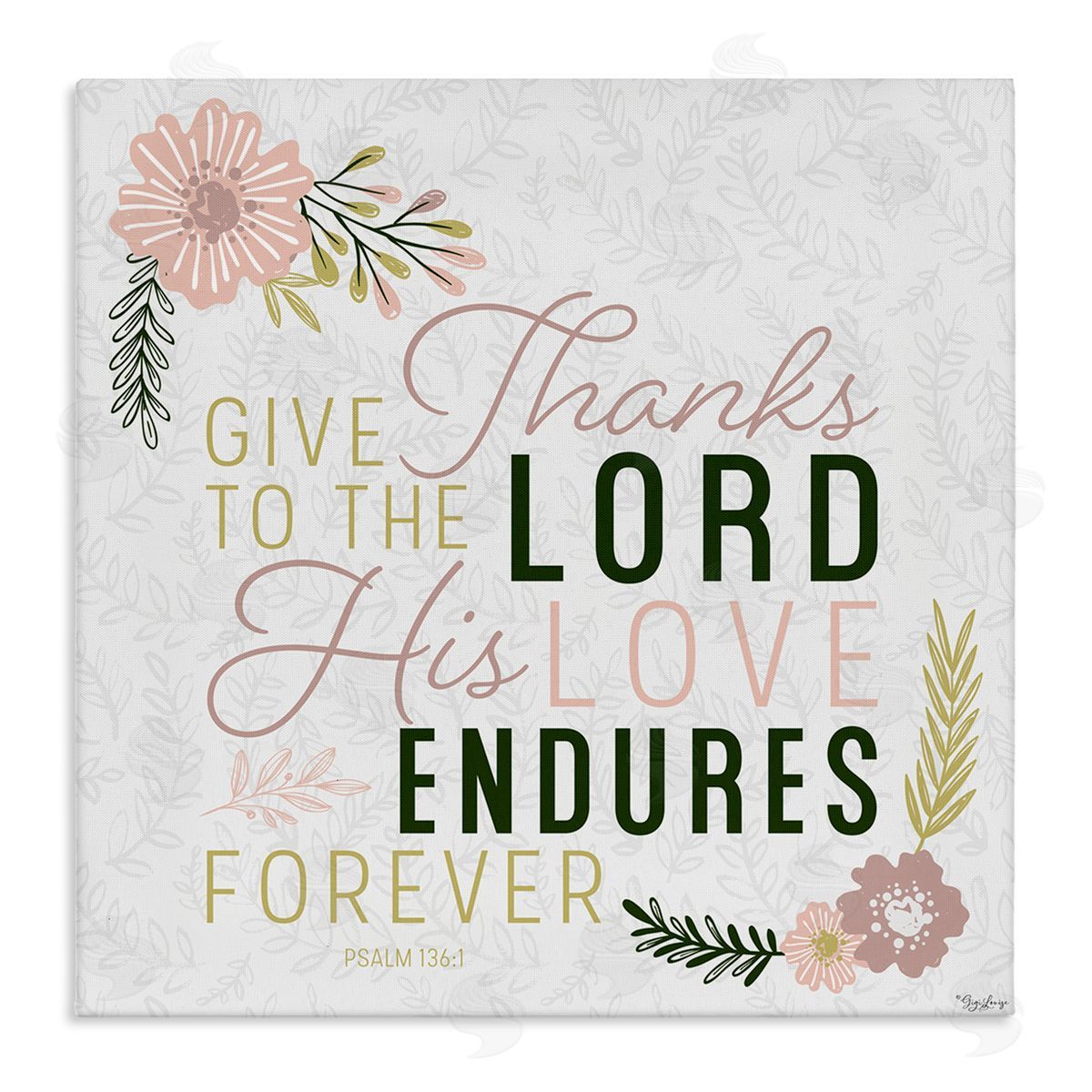 Gigi Louise His Love Endures Forever Faith Design Canvas Wall Art
