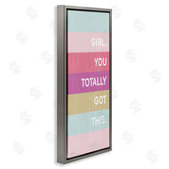 Lady Louise Designs | Totally Got This Motivational Phrase Stripes