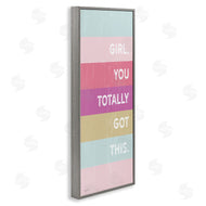 Lady Louise Designs | Totally Got This Motivational Phrase Stripes