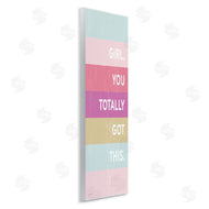 Lady Louise Designs | Totally Got This Motivational Phrase Stripes