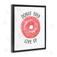 Lisa Lane | Donut Give Up Minimal Food Pun