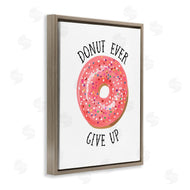 Lisa Lane | Donut Give Up Minimal Food Pun