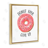 Lisa Lane | Donut Give Up Minimal Food Pun