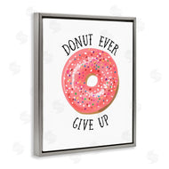 Lisa Lane | Donut Give Up Minimal Food Pun