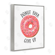 Lisa Lane | Donut Give Up Minimal Food Pun