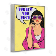 Marcus Prime | Surely You Jest Female Pop Art