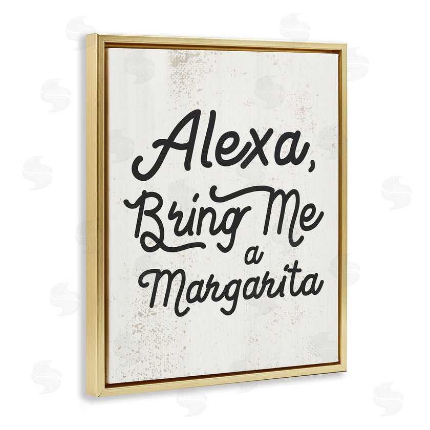 Stupell Studio | Alexa Bring Me Margarita Kitchen Sign