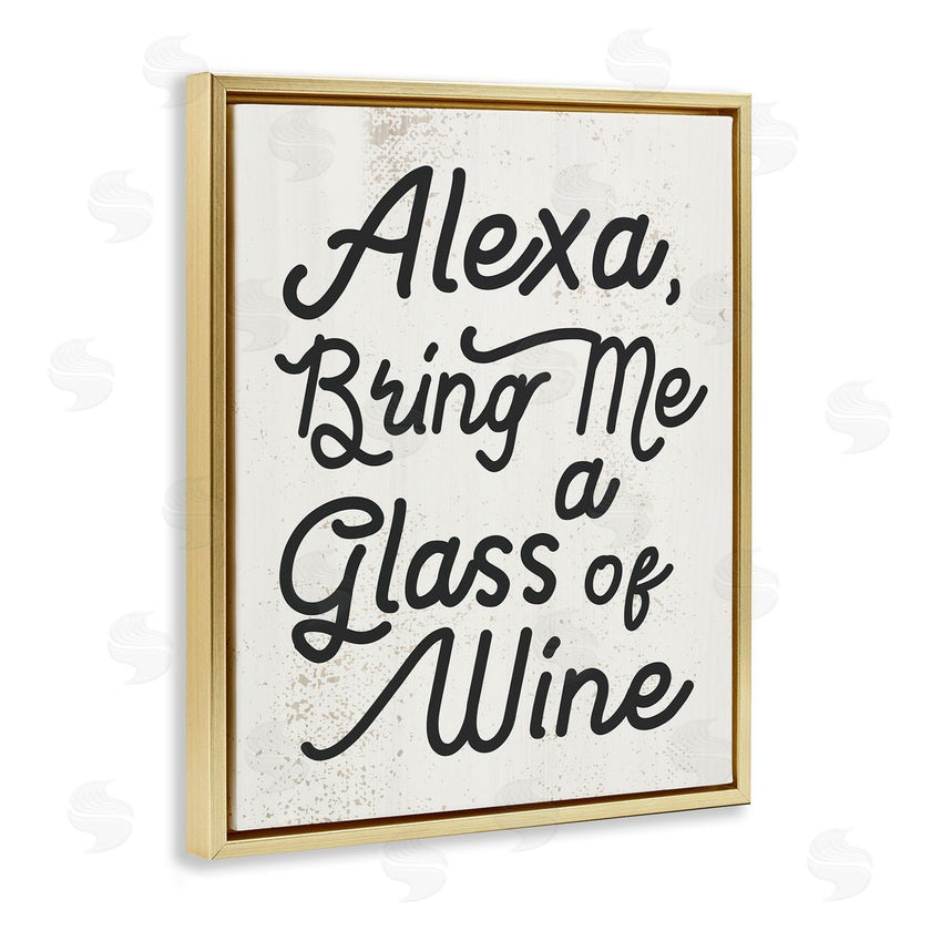 Stupell Studio | Alexa Bring Me Wine Kitchen Sign