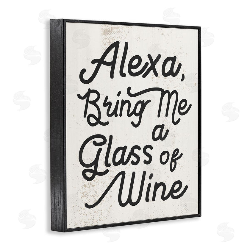 Stupell Studio | Alexa Bring Me Wine Kitchen Sign