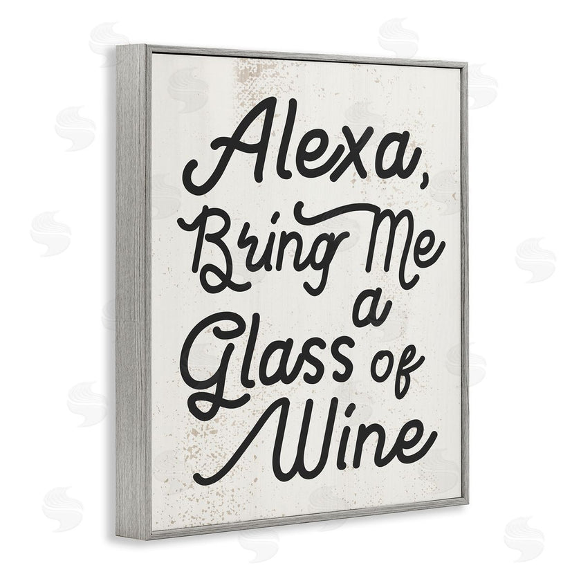 Stupell Studio | Alexa Bring Me Wine Kitchen Sign