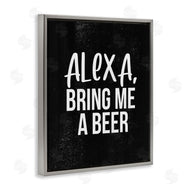 Stupell Studio | Alexa Bring Beer Chalk Style Design