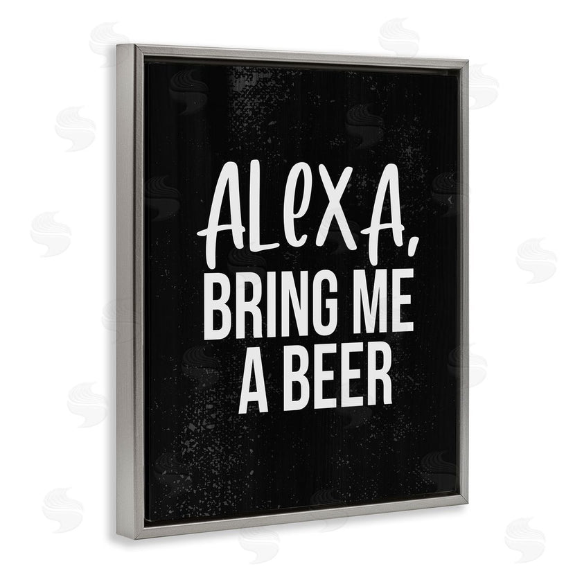 Stupell Studio | Alexa Bring Beer Chalk Style Design