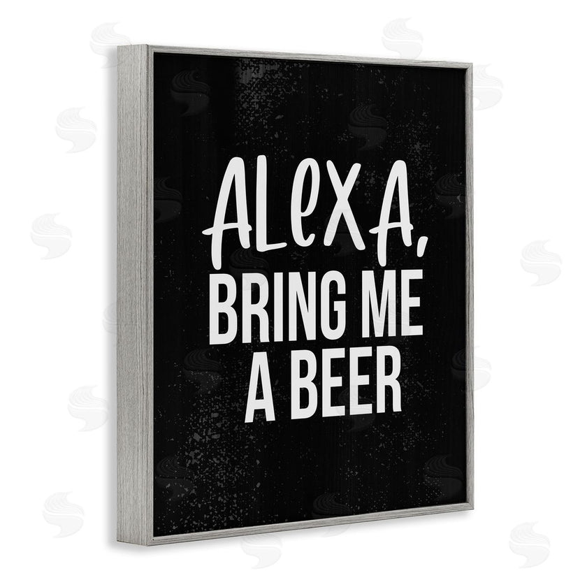 Stupell Studio | Alexa Bring Beer Chalk Style Design