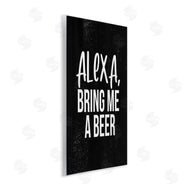 Stupell Studio | Alexa Bring Beer Chalk Style Design