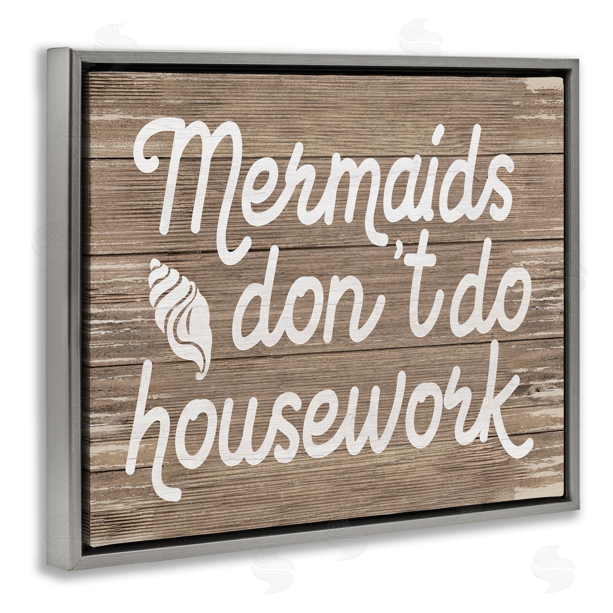 Stupell Studio Nautical Mermaids Don't Do Housework  Gray Floater Frame Canvas Art
