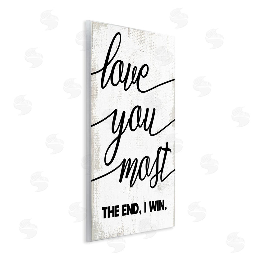 Stupell Studio | Love You Most Rustic Word Design