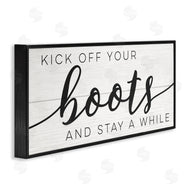 Stupell Studio | Rustic Kick Off Your Boots Sign