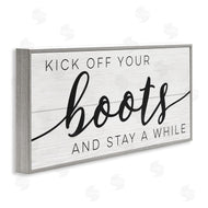 Stupell Studio | Rustic Kick Off Your Boots Sign