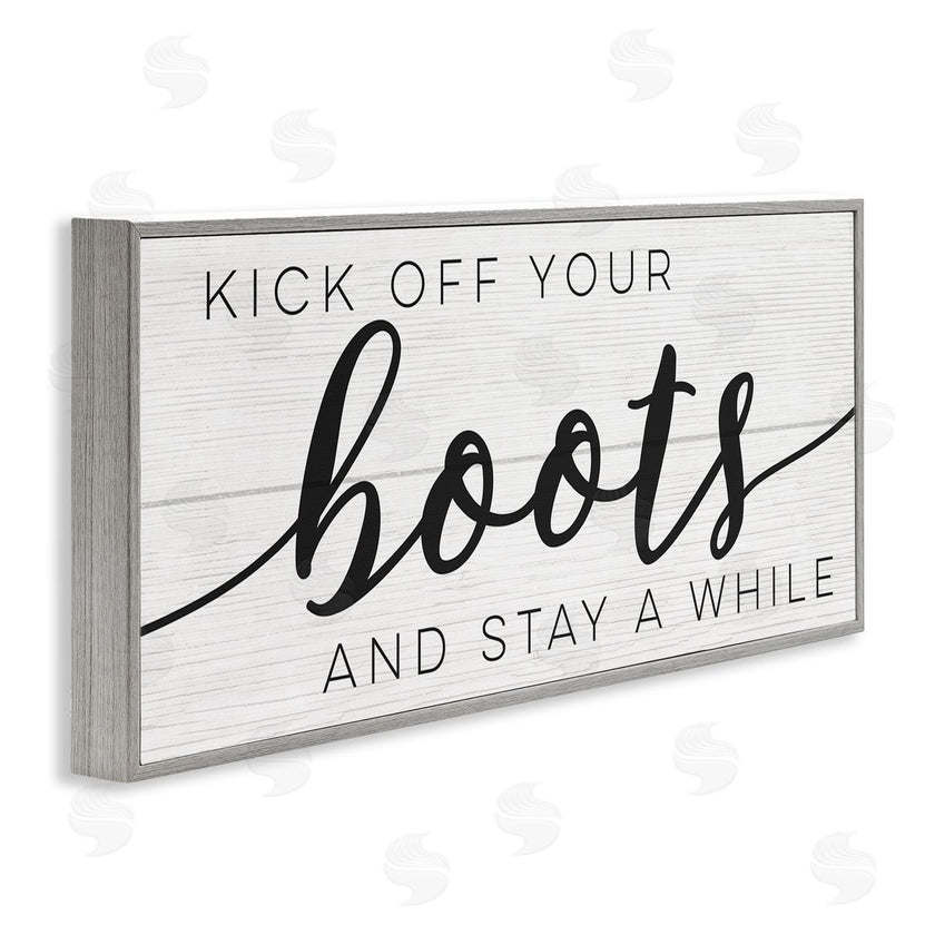 Stupell Studio | Rustic Kick Off Your Boots Sign